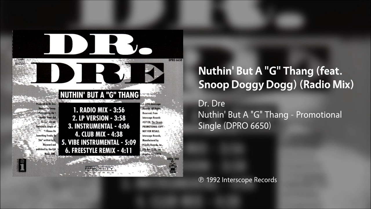 Dr. Dre - Nuthin' But A "G" Thang (feat. Snoop Doggy Dogg) (Radio Mix ...