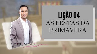 TEMA 04 - As Festas da Primavera