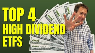 Top 4 High Dividend ETFs To Buy