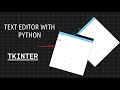 Create a text editor with python|| Part one