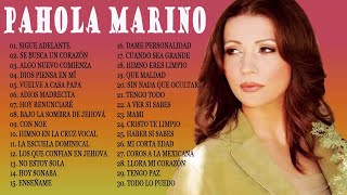 Pahola Marino Grandes Exitos - 1 hora con lo mejor de Pahola Marino - Musica Cristiana