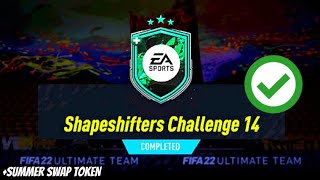 Shapeshifters Challenge 14 Sbc (Cheapest Way - No Loyalty)