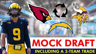 2024 NFL Mock Draft: WITH A 3-Team Trade! | Round 1 And Some Round 2 Projections