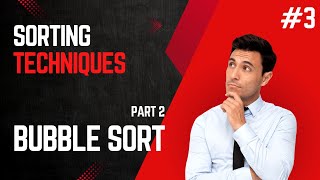 3: Bubble Sort Part 2 #datastructures #sorting