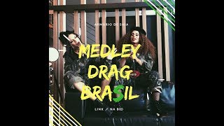 Medley Drag Brasil - Armário de Saia