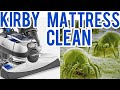 Kirby Vacuum Avalir to mattress cleaner with dirt meter. Mattress cleaning, kirby clean mattress