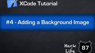 XCode Tutorial #4 - Adding a Background Image