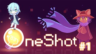 【初見実況】一度きりの物語と晒される本名【OneShot】#1