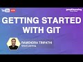 Getting Started with Git | Git Training For Beginners | Learn Git In 2020 | Great Learning