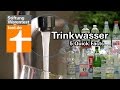 Trinkwasser: 5 Fakten zum Leitungswasser