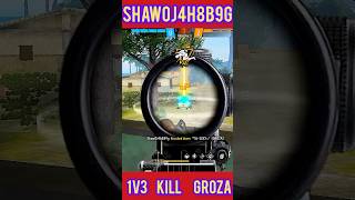 free fire head shot community 1v3 kill in groza #freefire #youtubeshorts #shorts