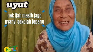 NEK IJAH MASIH JAGO NANYI SEKOLAH JEPANG !!! #AktorTasik #penjajahan