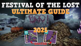 ULTIMATE GUIDE To Festival Of The Lost 2025 | Destiny 2