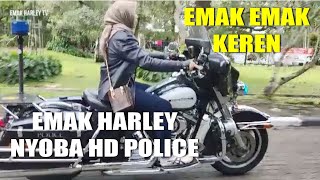 BISA GAK YA ? ...EMAK HARLEY MAU COBA HD POLICE 2013