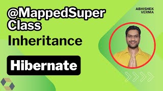 Chapter-17: Mapped Super Class | Hibernate in Java