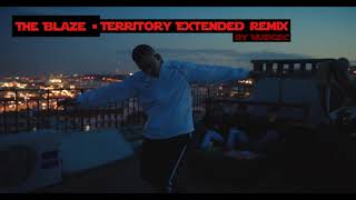 The Blaze - Territory Extended Remix (Extended Version)
