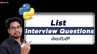 List interview Questions | List in Telugu | Python Interview Questions in Telugu
