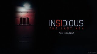 Insidious: The Last Key (ตัวอย่างแรก Official Trailer) ซับไทย