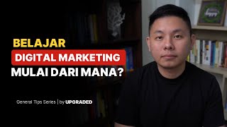 BELAJAR Digital Marketing Mulai Dari Mana?