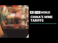 How China's wine tariffs are 