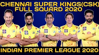 CSK FULL SQUARD FOR IPL 2020, CHENNAI SUPER KINGS FULL PLAYERS SQUAD FOR DREAM11 IPL 2020