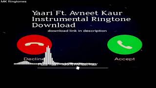 Flute Ringtone || Yaari - Nikk Ft. Avneet Kaur || Download link included