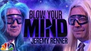 Blow Your Mind with Jeremy Renner