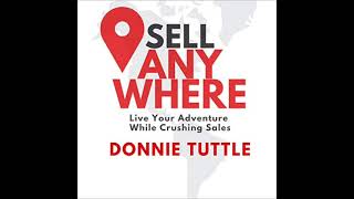 Audiobook Narrator Michael Bower reads “SELL ANYWHERE” by DONNIE TUTTLE