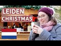 Leiden's Nostalgic Christmas Market | The Netherlands 2022