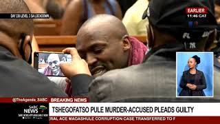 Tshegofatso Pule's murder accused pleads guilty