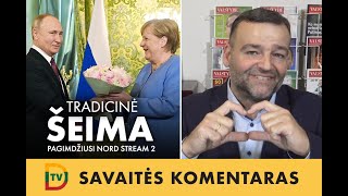 Svarbiausias geopolitinis klausimas: ar Vokietija mūsų nepardavė V. Putinui?