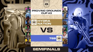 Hydra Nation vs 789 | BO1 | Proving Grounds - Cup #3