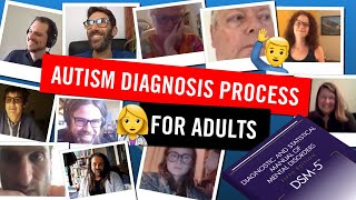 Diagnosis of Autism in Adults: Nine Autistic Adults Discuss Their Autism Diagnosis Process
