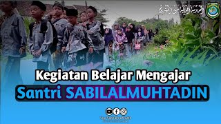 KEGIATAN BELAJAR MENGAJAR MADRASAH DINIYAH SABILALMUHTADIN||2022