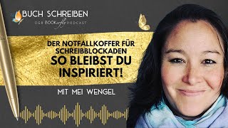 Buch schreiben: Der Notfallkoffer für Schreibblockaden - So bleibst du inspiriert!