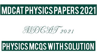 Pmc Mdcat Physics Mcqs Part 1 Mdcat Physics Repeated Doovi