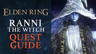 Elden Ring How To Complete Ranni S Quest