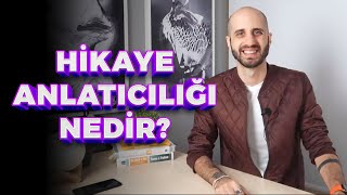 İş Hayatında Hikaye Anlatımı Nedir? / Hikayede Anlatım Teknikleri Neler? Hikayeleştirme Sanatı