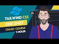 Tailwind CSS in One Shot ⚡ Master Tailwind in 1 Hour (Crash Course)