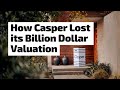 The Disappointing Casper IPO and How to Value a Stock