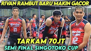 RIVAN RAMBUT BARU MAKIN GACOR❗SEMI FINAL SINGOTOKO CUP | RAJA TINGWE VS RAFA BINAR