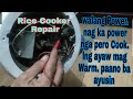 Rice Cooker Repair. Cook lng Ayaw  mag Warm. DIY natin yan.