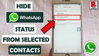 HIDE WHATSAPP STATUS FROM SELECTED CONTACTS