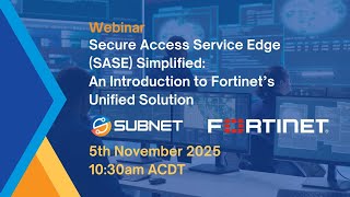 Secure Access Service Edge (SASE) Simplified: An Introduction to Fortinet’s Unified Solution