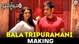 Bala Tripuramani - Song Making | Mahesh Babu | Kajal Aggarwal | Samantha