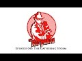 Red Panda 040 - The Gathering Storm - Radio Superhero Webseries