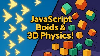 Recreating Classic Flocking Behavior Using JavaScript + 3D Physics