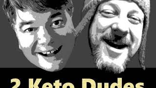 2 Keto Dudes #0140 - Low Carb Sydney with Dr Paul Mason