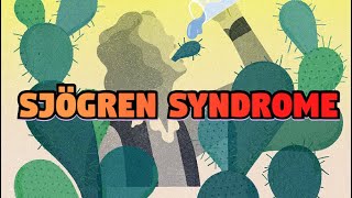 Sjogren Syndrome (updated 2023) - CRASH! Medical Review Series