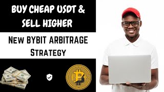 Buy Cheap USDT, Sell Higher on Bybit \u0026 Make 10K - 50k Daily || New Arbitrage Easy Strategy ✓